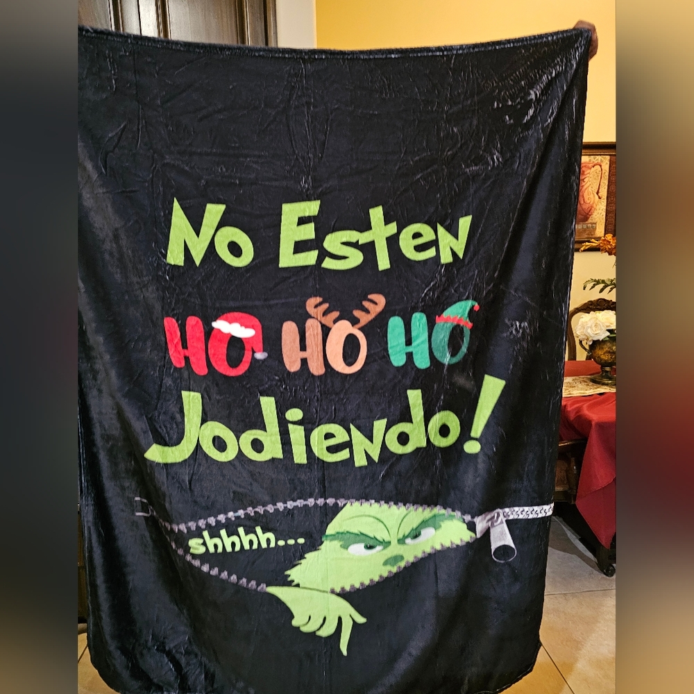 Grinch "no esten jodiendo" blanket!